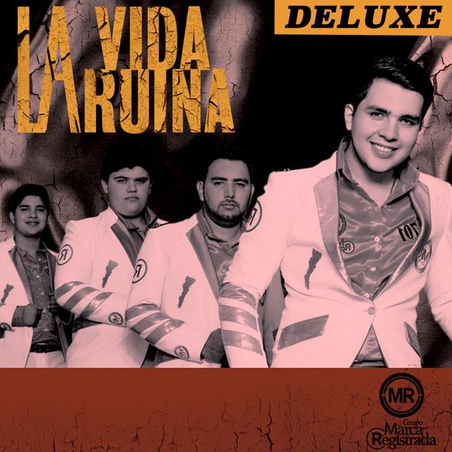 Album cover art for La Vida Ruina (Version Deluxe)