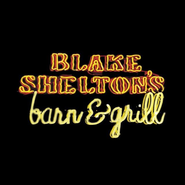 Album cover art for Blake Shelton's Barn And Grill