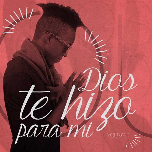 Album cover art for Dios Te Hizo Para Mi