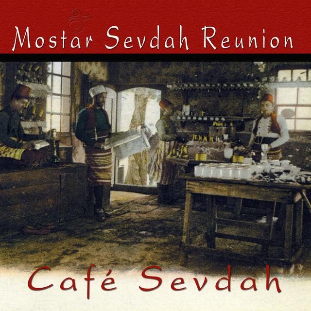 Album cover art for Café Sevdah