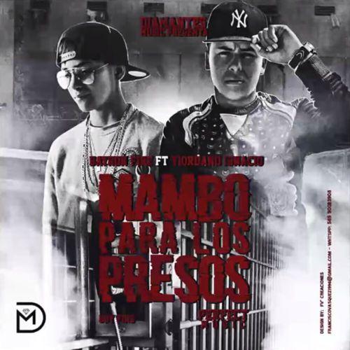 Album cover art for Mambo Para Los Presos (feat. Bayron Fire)