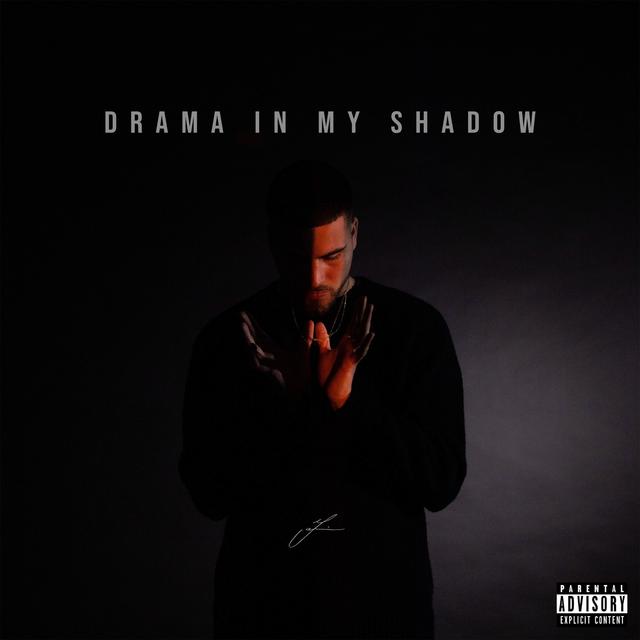 Album cover art for Drama In My Shadow