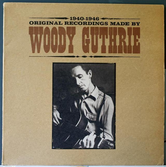 Album cover art for Original Recordings Made By Woody Guthrie 1940-1946