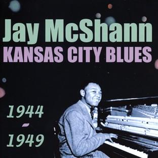 Album cover art for Kansas City Blues 1944-1949