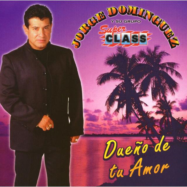 Album cover art for Dueño de tu amor