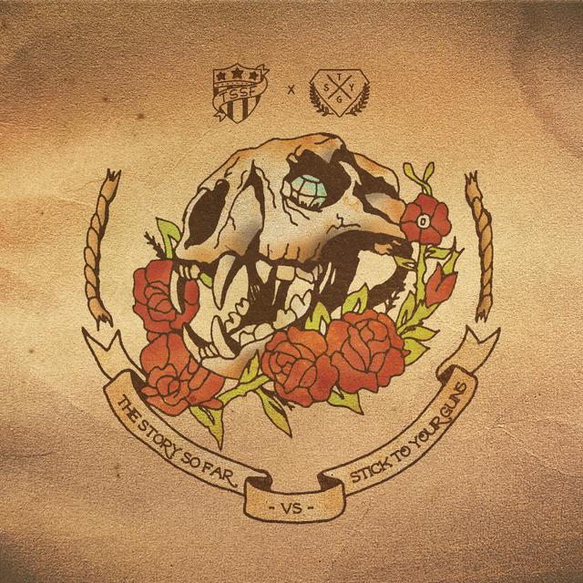 Album cover art for The Story So Far / Stick to Your Guns Split