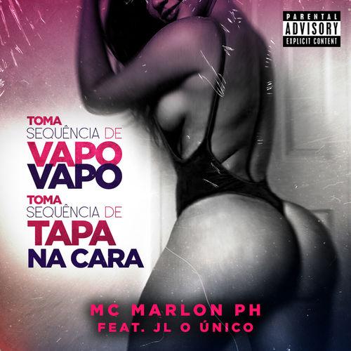 Album cover art for Toma Sequência de Vapo Vapo : Toma Sequência de Tapa na Cara