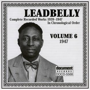 Album cover art for Leadbelly Vol. 6 (1947)