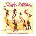 Album cover art for Skate Kitchen [B.O.F.]