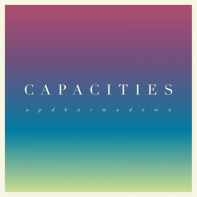 Album cover art for Capacities