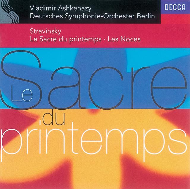 Album cover art for Stravinsky: Le sacre du printemps; Les noces