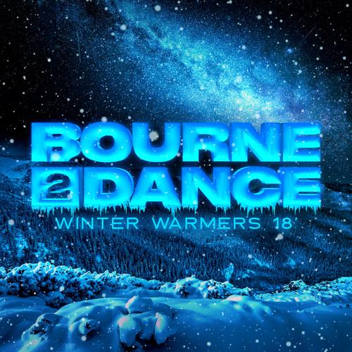 Album cover art for Bourne 2 Dance: Winter Warmers '18