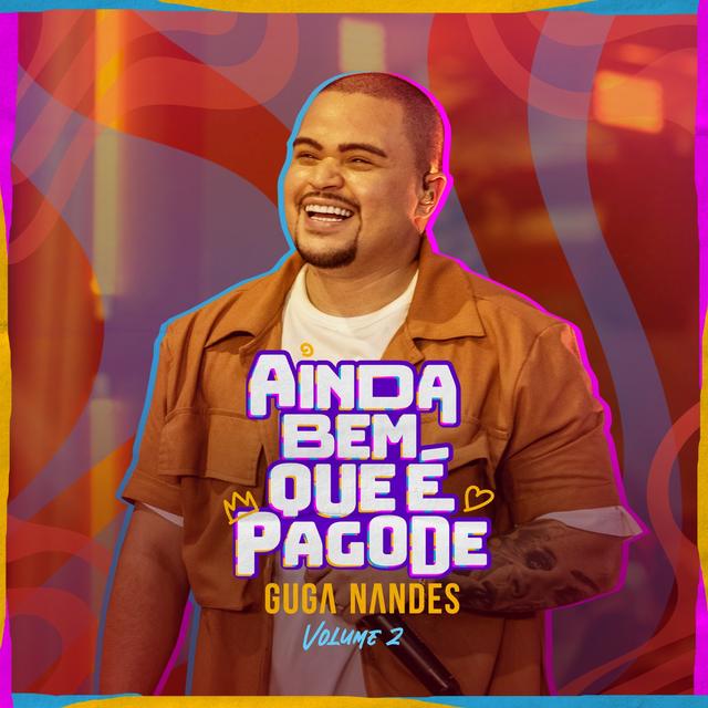 Album cover art for Ainda Bem Que É Pagode