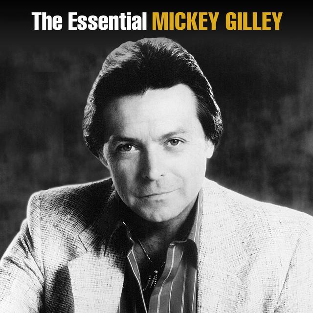 Album cover art for The Essential Mickey Gilley