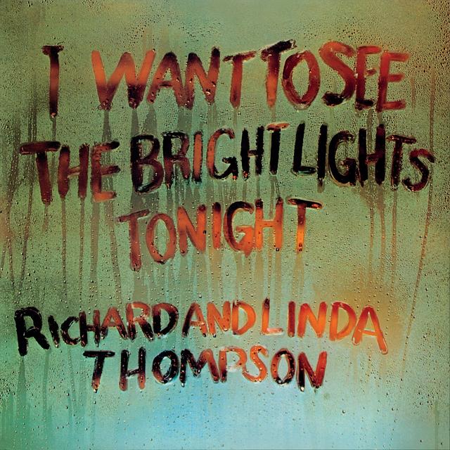 Album cover art for I Want to See the Bright Lights Tonight