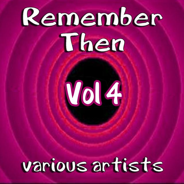 Album cover art for Remember Then Vol 4