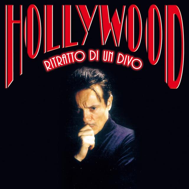 Album cover art for Hollywood: Ritratto Di Un Divo