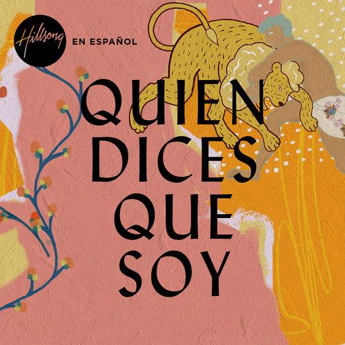 Album cover art for Quien Dices Que Soy