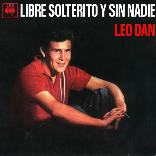 Album cover art for Libre, Solterito Y Sin Nadie