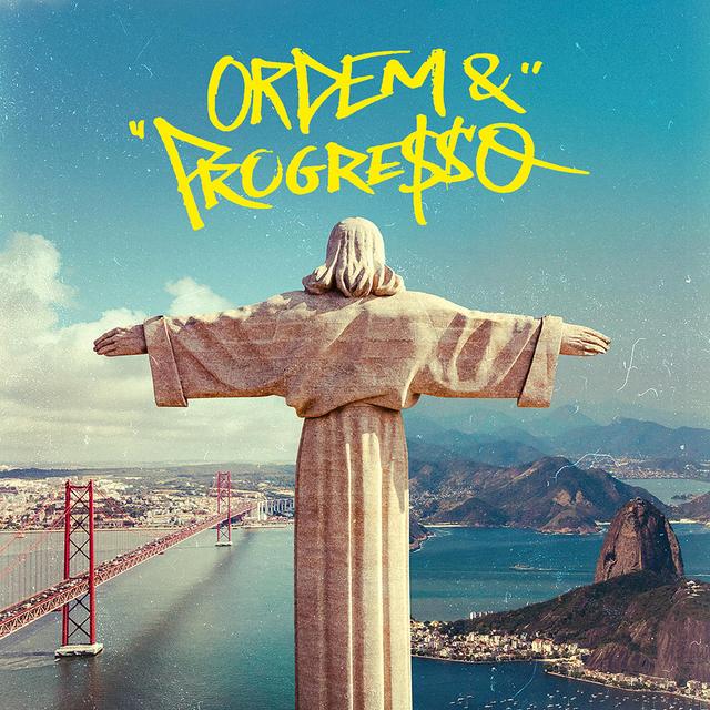 Album cover art for ORDEM & PROGRESSO