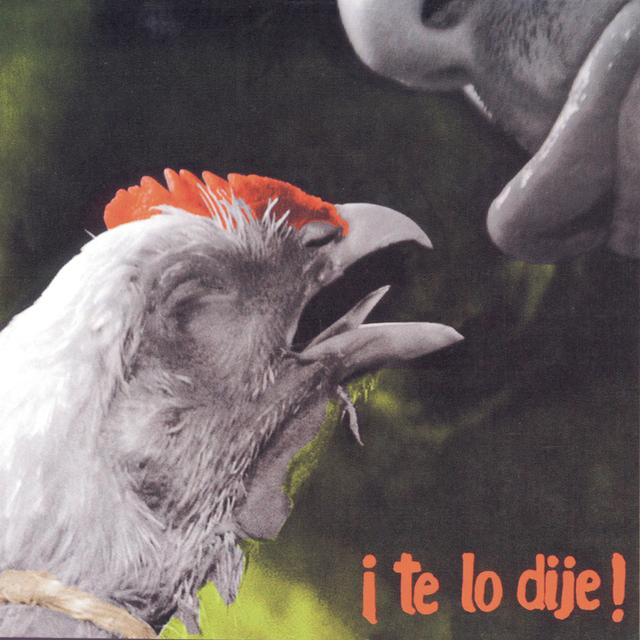 Album cover art for Te Lo Dije