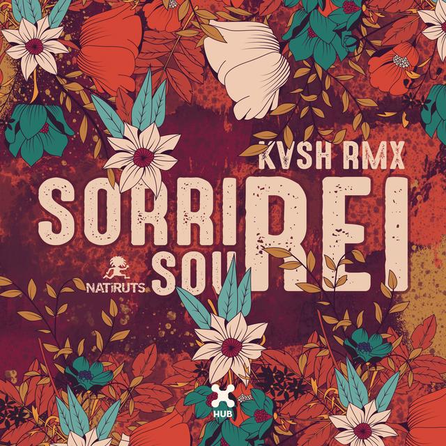 Album cover art for Sorri, Sou Rei (KVSH Remix)