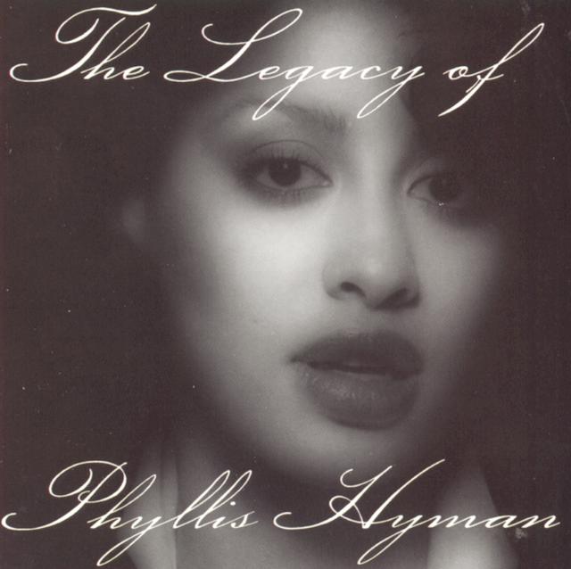 Album cover art for The Legacy Of Phyllis Hyman