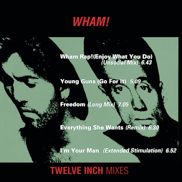 Album cover art for Wham 12" Mixes