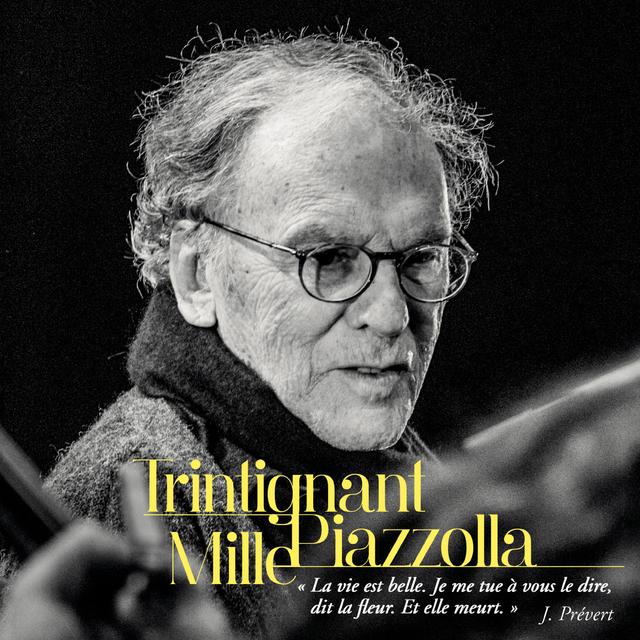 Album cover art for Trintignant / Mille / Piazzolla