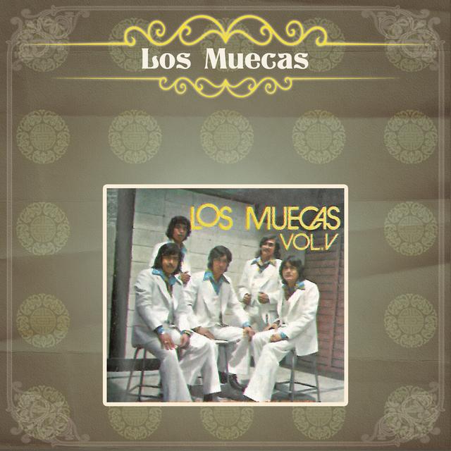 Album cover art for Los Muecas (a Tí)