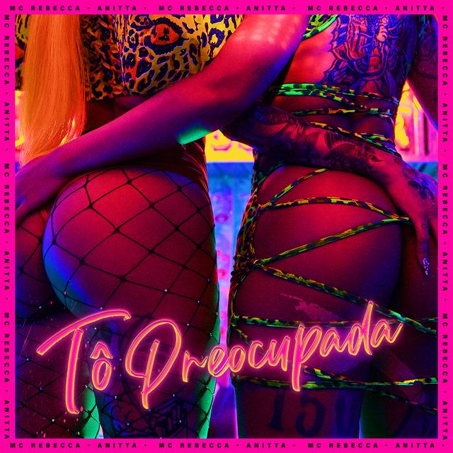 Album cover art for Tô Preocupada (Calma Amiga) (feat. Anitta)