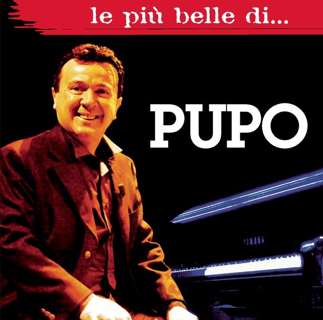 Album cover art for Le Piu' Belle Canzoni Di Pupo