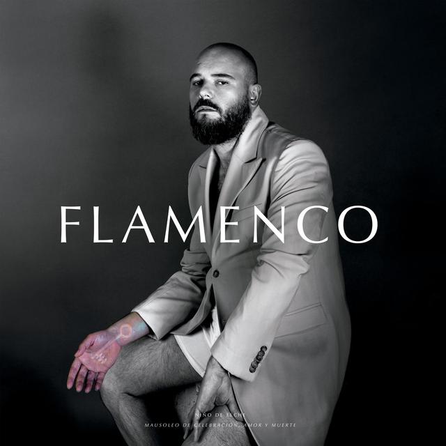 Album cover art for Flamenco (Mausoleo De Celebración, Amor Y Muerte)